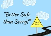 Ditado de hoje: Better safe than sorry