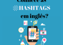 Saiba o que significam as 10 hashtags em inglês mais utilizadas no Instagram
