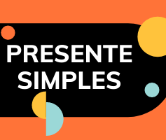 Simple Present – Presente simples em Inglês