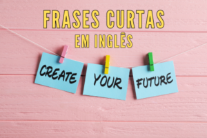 Frases curtas em inglês