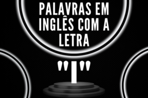 Palavras em inglês com a letra I
