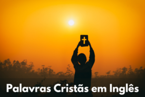 Palavras Cristãs em Inglês