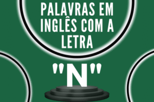Palavras em inglês com a letra N